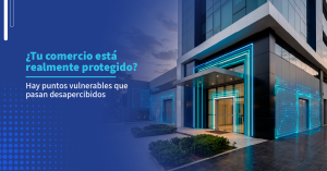 Los puntos vulnerables que la mayoría de los comercios ignora y cómo protegerlos